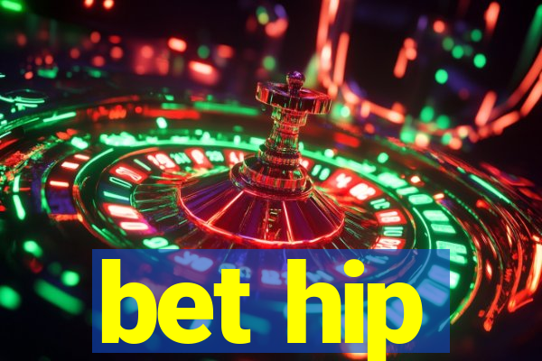 bet hip